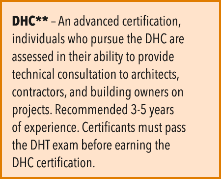DHC** – An advanced certification, individuals who pursue the DHC are assessed in their ability to provide technical ...