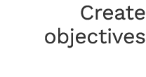 Create objectives 